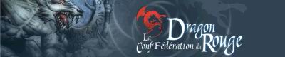 La Conf'Fdration du Dragon Rouge