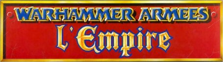 Warhammer Arme l'Empire